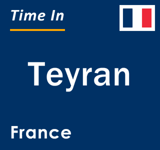 Current local time in Teyran, France