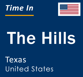 Current local time in The Hills, Texas, United States