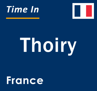 Current local time in Thoiry, France