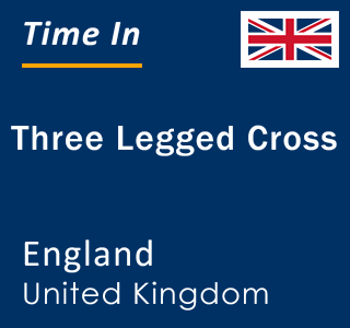 Current local time in Three Legged Cross, England, United Kingdom