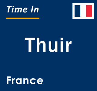 Current local time in Thuir, France