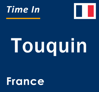 Current local time in Touquin, France