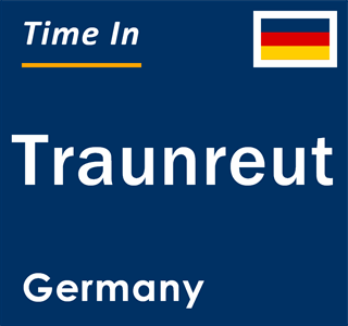Current local time in Traunreut, Germany