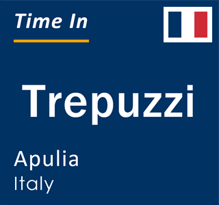 Current local time in Trepuzzi, Apulia, Italy