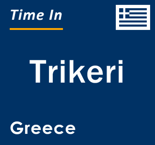 Current local time in Trikeri, Greece