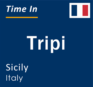 Current local time in Tripi, Sicily, Italy