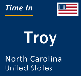 Current local time in Troy, North Carolina, United States