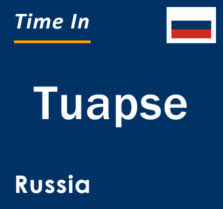 Current local time in Tuapse, Russia