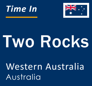 Current Local Time in Two Rocks, Western Australia, Australia