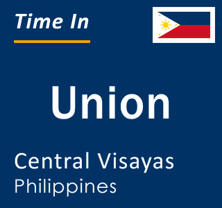 Current local time in Union, Central Visayas, Philippines