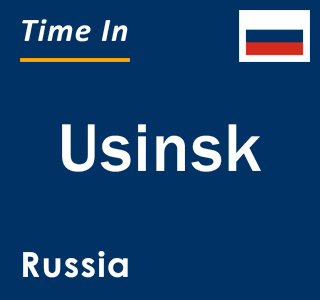 Current local time in Usinsk, Russia