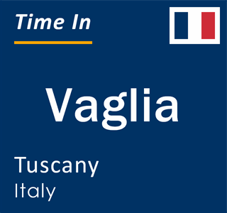 Current local time in Vaglia, Tuscany, Italy