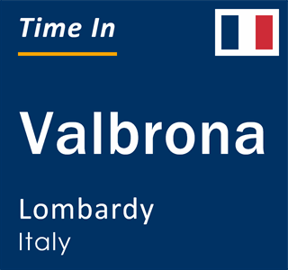 Current local time in Valbrona, Lombardy, Italy
