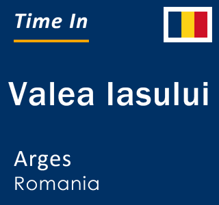 Current local time in Valea Iasului, Arges, Romania