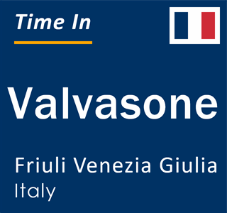 Current local time in Valvasone, Friuli Venezia Giulia, Italy