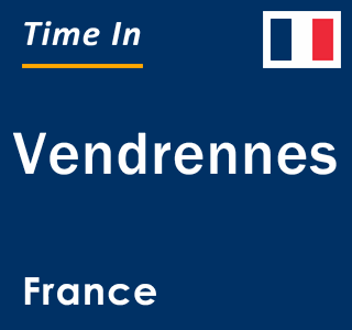 Current local time in Vendrennes, France