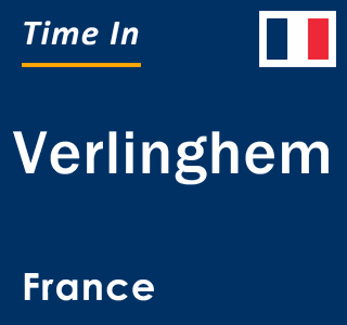 Current local time in Verlinghem, France