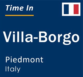 Current local time in Villa-Borgo, Piedmont, Italy