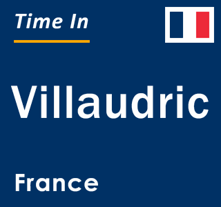 Current local time in Villaudric, France
