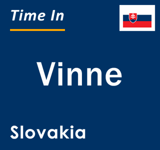 Current local time in Vinne, Slovakia