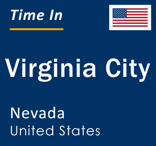 Current local time in Virginia City, Nevada, United States