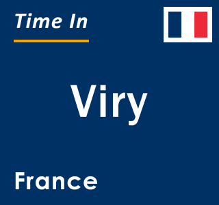 Current local time in Viry, France