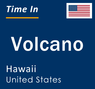 Current Weather Forecast | Volcano, Hawaii, United States