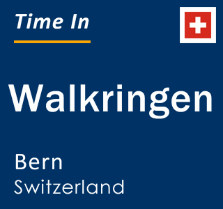 Current local time in Walkringen, Bern, Switzerland