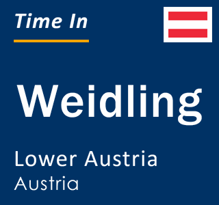 Current local time in Weidling, Lower Austria, Austria