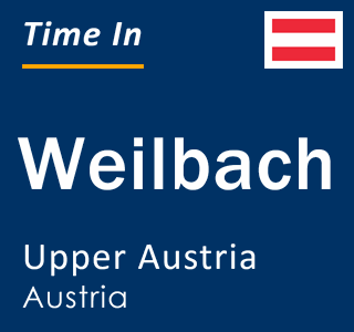 Current local time in Weilbach, Upper Austria, Austria