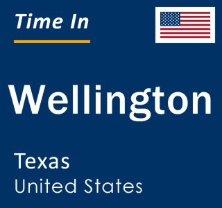 Current local time in Wellington, Texas, United States