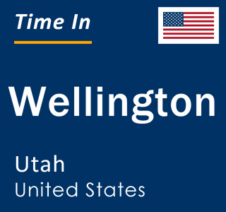Current local time in Wellington, Utah, United States