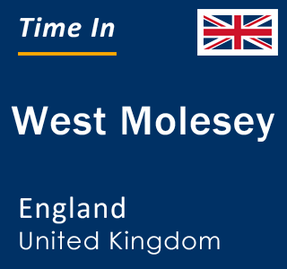 Current local time in West Molesey, England, United Kingdom