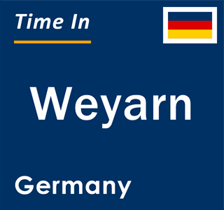 Current local time in Weyarn, Germany