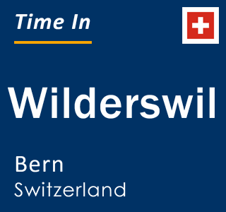 Current local time in Wilderswil, Bern, Switzerland