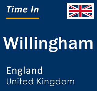 Current local time in Willingham, England, United Kingdom
