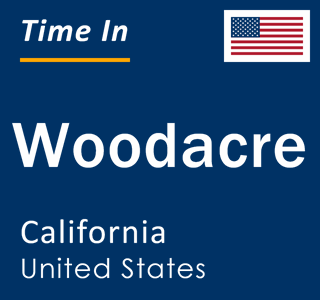 Current local time in Woodacre, California, United States