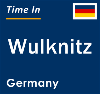 Current local time in Wulknitz, Germany