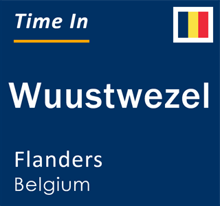 Current local time in Wuustwezel, Flanders, Belgium