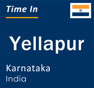 Current local time in Yellapur, Karnataka, India