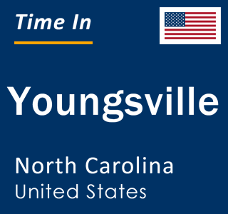 Current local time in Youngsville, North Carolina, United States
