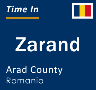 Current local time in Zarand, Arad County, Romania