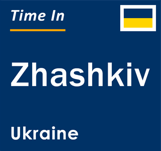 Current local time in Zhashkiv, Ukraine