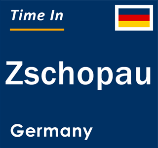 Current local time in Zschopau, Germany