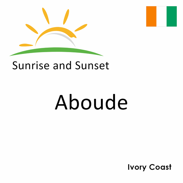 Sunrise and sunset times for Aboude, Ivory Coast