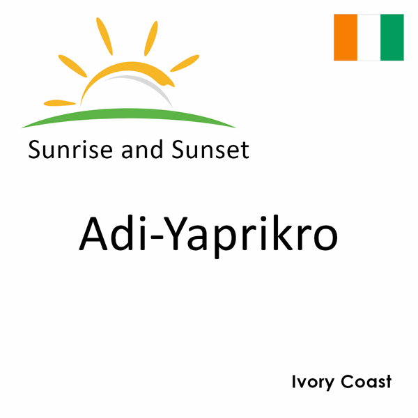 Sunrise and sunset times for Adi-Yaprikro, Ivory Coast