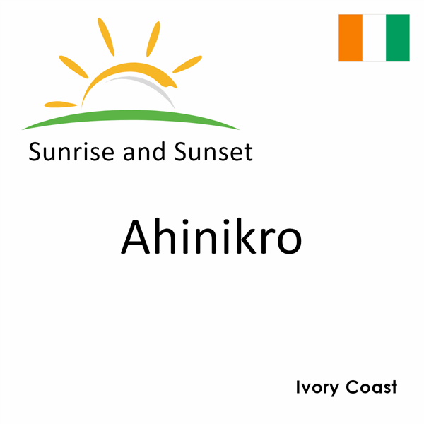 Sunrise and sunset times for Ahinikro, Ivory Coast