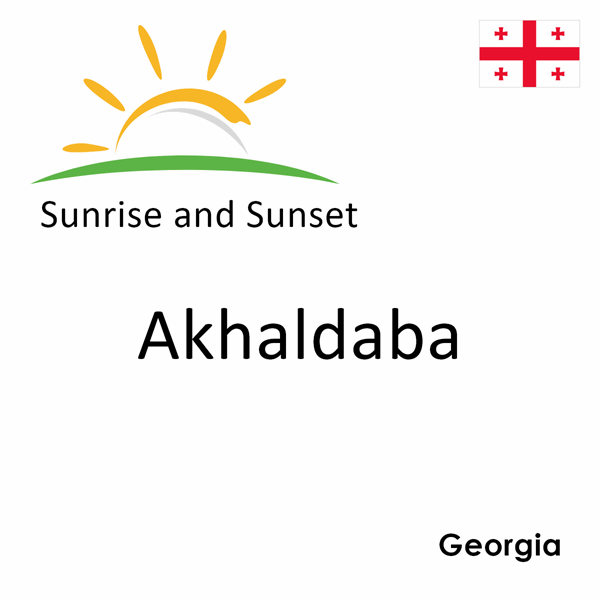 Sunrise and sunset times for Akhaldaba, Georgia