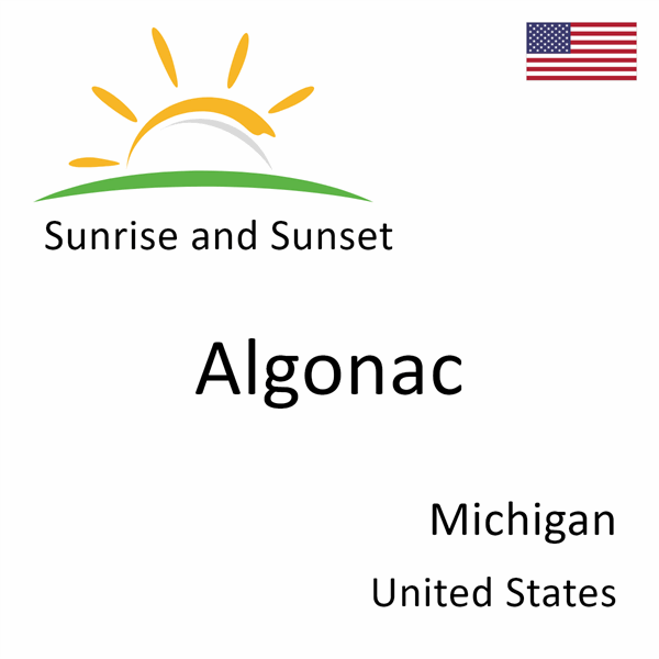 Sunrise and sunset times for Algonac, Michigan, United States