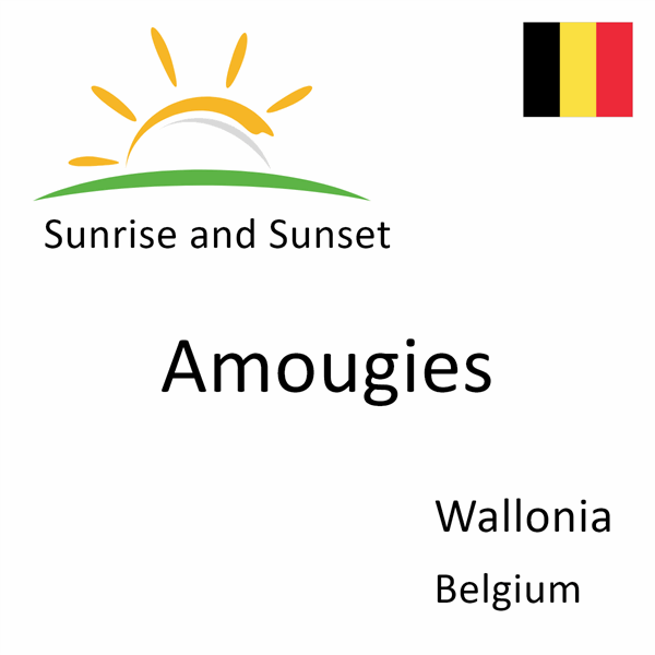 Sunrise and sunset times for Amougies, Wallonia, Belgium